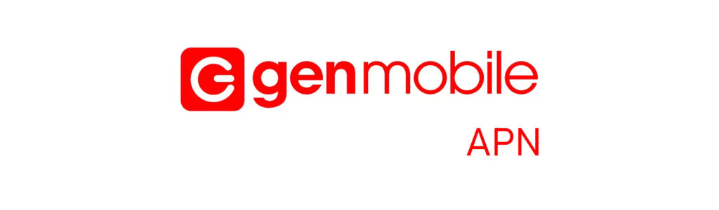 Gen Mobile APN