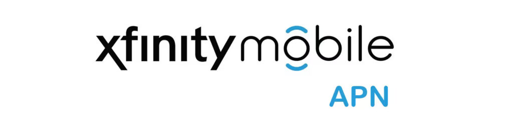 Xfinity Mobile APN