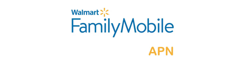 walmart family mobile apn